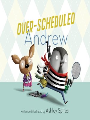 cover image of Over-Scheduled Andrew